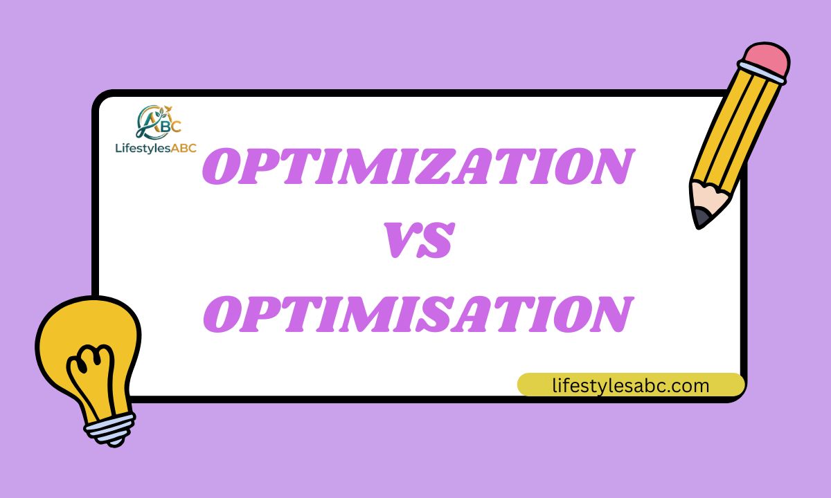 Optimization vs Optimisation (2026): What's the Difference and Which ...