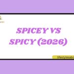 Spicey vs Spicy (2026)
