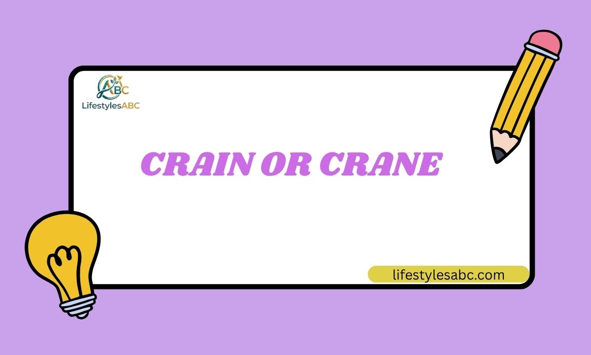 Crain or Crane